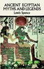 Ancient Egyptian Myths and Legends - Book