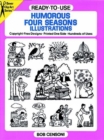 Ready-to-Use Humorous Four Seasons Illustrations : Copyright-Free Designs-Printed One Side-Hundreds of Uses - Book