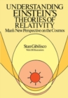 Understanding Einstein's Theories of Relativity : Man'S New Perspective on the Cosmos - Book