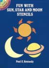 Fun with Sun, Star and Moon Stencils - Book