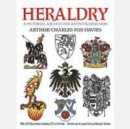 Heraldry : A Pictorial Archive for Artists and Designers - Book