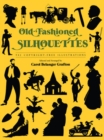 Old Fashioned Silhouettes - Book