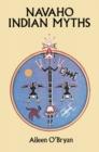 Navaho Indian Myths - Book