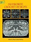 150 Favorite Crochet Designs - Book