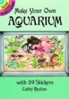 Make Your Own Aquarium with 29 Stickers - Book