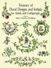 Treasury of Floral Designs and Initials for Artists and Craftspeople - Book