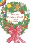 Decorate a Christmas Wreath with 39 Stickers - Book