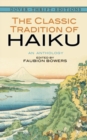 The Classic Tradition of Haiku : An Anthology - Book