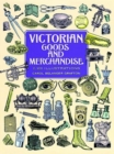 Victorian Goods and Merchandise - Book