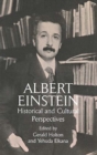 Albert Einstein : Historical and Cultural Perspectives - Book