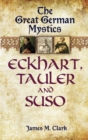 The Great German Mystics - eBook