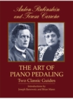 The Art of Piano Pedaling : Two Classic Guides - eBook