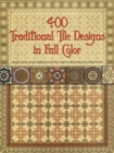 400 Traditional Tile Designs in Full Color - eBook