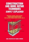 Construction and Home Repair Techniques Simply Explained - Book