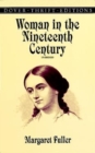 Woman in the Nineteenth Century - Book
