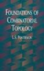 Foundations of Combinatorial Topology - Book