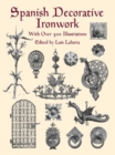 Spanish Decorative Ironwork - Book