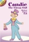 Candie the Circus Girl Sticker Paper Doll - Book