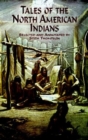 Tales of the North American Indians - Book
