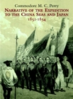 Narrative of the Expedition to the China Seas and Japan, 1852-1854 - Book