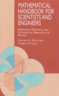 Mathematical Handbook for Scientists and Engineers : Definitions, Theorems, and Formulas for Reference and Review - Book