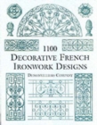 1100 Decorative French Ironwork Designs - Book