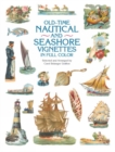 Old-Time Nautical and Seashore Vignettes in Full Color - Book