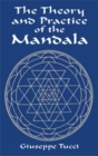 The Theory and Practice of the Mandala - Book