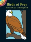 Birds of Prey Stained Glass Coloring Book - Book