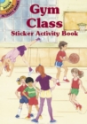 Gym Class Sticker Activity Book - Book