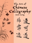 Art of Chinese Calligraphy - Book