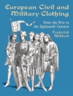 European Civil and Military Clothin - Book