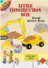 Little Construction Site Sticker Activity Book - Book