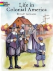 Life in Colonial America Col Bk - Book