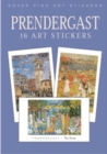 Prendergast: 16 Art Stickers : 16 Art Stickers - Book