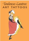 Toulouse-Lautrec Art Tattoos - Book