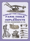 Turn of the Century Farm Tools - Book