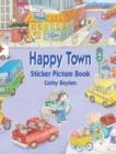 Busy Town Sticker Picture Book - Book
