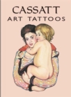 Cassatt Art Tattoos - Book