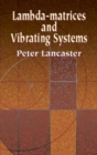 Lambda-Matrices and Vibrating Systems - Book