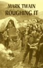 Roughing it (Phony Thrift) - Book