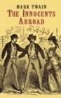 The Innocents Abroad (Phony Thrift) - Book