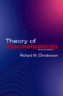 Theory of Viscoelasticity : Second Edition - Book