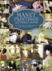 Manet Paintings Giftwrap Paper : Two Sheets 18" x 24" (46cm x 61cm) with 3 Matching Gift Cards - Book