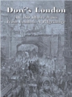 Dore's London : All 180 Illustrations from London, a Pilgrimage - Book