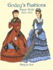 Godey's Fashions Paper Dolls 1860-1879 - Book