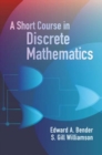 A Short Course in Discrete Mathemat - Book