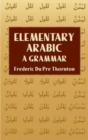 Elementary Arabic : A Grammar - Book