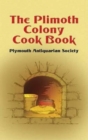 The Plimoth Colony Cook Book - Book