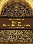 Masterpieces of Italian Decorative Ironwork - Book